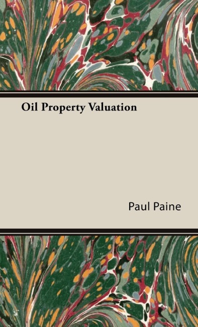 Oil Property Valuation