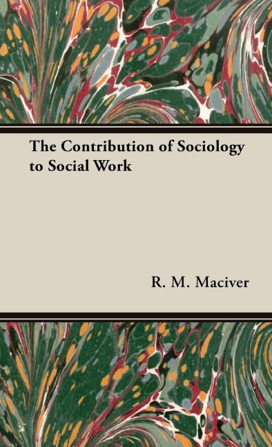 The Contribution of Sociology to Social Work