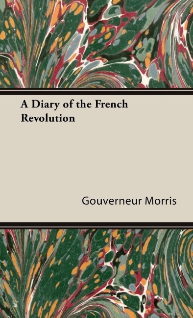 A Diary of the French Revolution