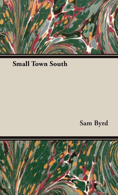 Small Town South