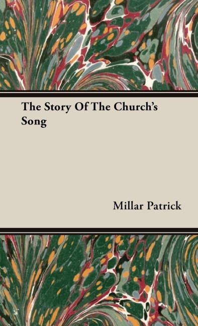 The Story Of The Churchs Song