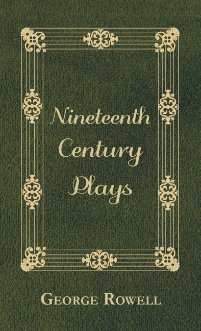 Nineteenth Century Plays