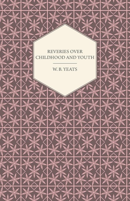 Reveries Over Childhood And Youth