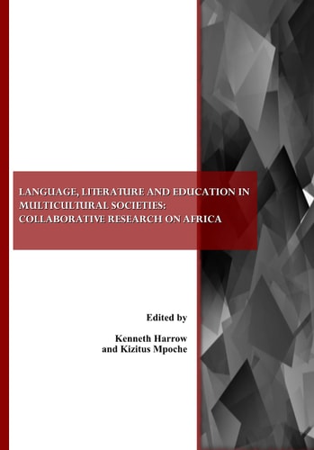 Language, Literature and Education in Multicultural Societies Collaborative Research on Africa