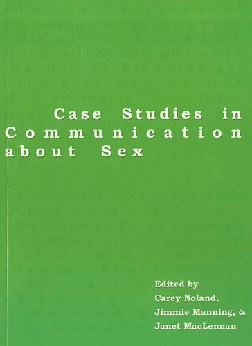 Case Studies in Communication about Sex