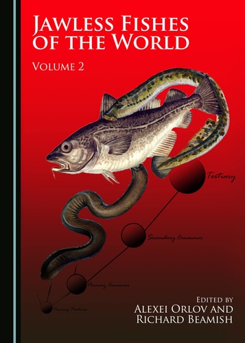 Jawless Fishes of the World