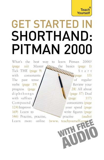 Get Started In Shorthand: Pitman 2000: Master the basics of shorthand: a beginners introduction to Pitman 2000