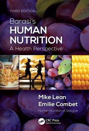 Barasis Human Nutrition: A Health Perspective, Third Edition