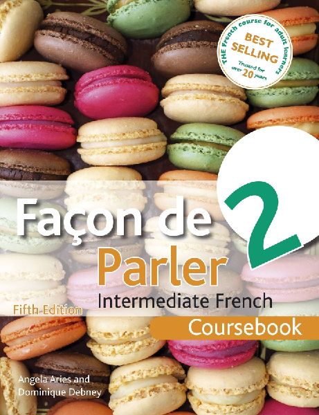 Facon de Parler 2 Coursebook 5th Edition: Intermediate French