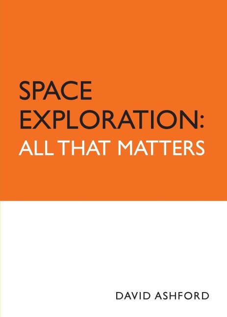 Space Exploration: All That Matters