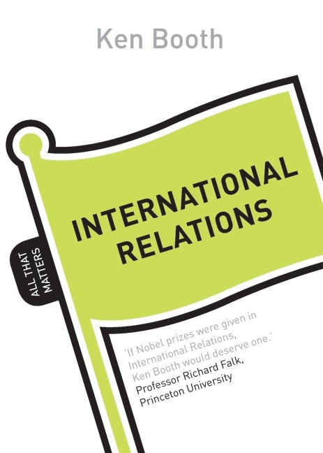 International Relations: All That Matters