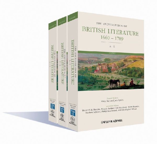The Encyclopedia of British Literature, 3 Volume Set: 1660 - 1789