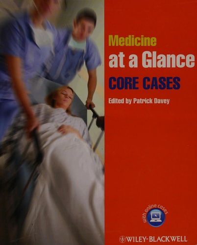 Medicine at a Glance: Core Cases