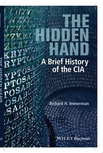 The Hidden Hand A Brief History of the CIA