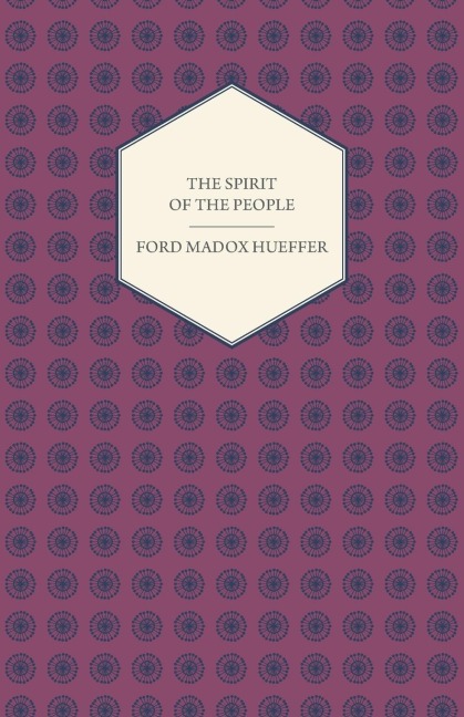 The Spirit of the People - An Analysis of the English Mind