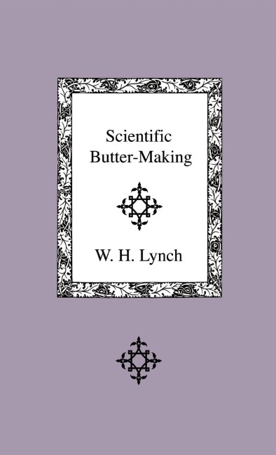 Scientific Butter-Making