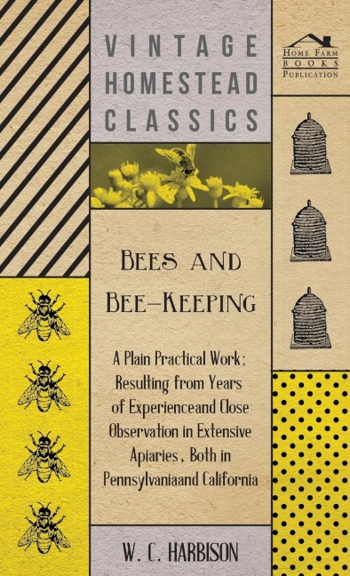Bees And Bee-Keeping