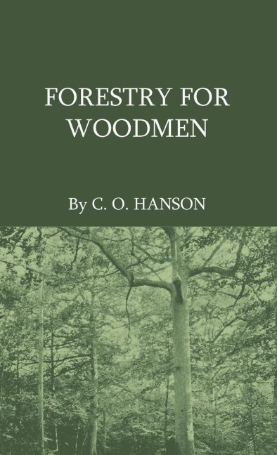 Forestry For Woodmen