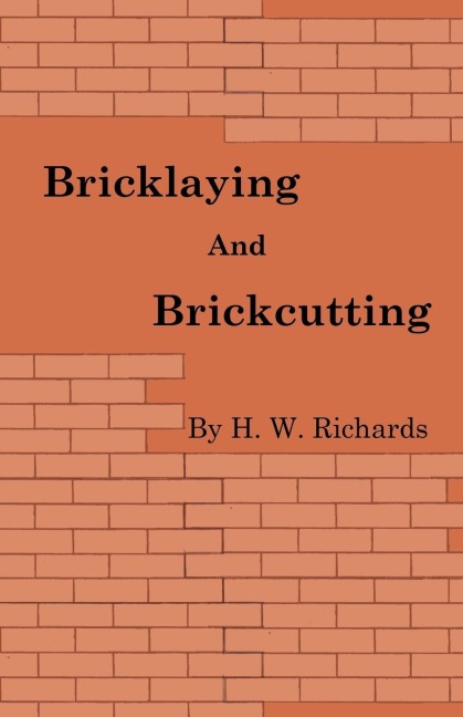 Bricklaying and Brickcutting