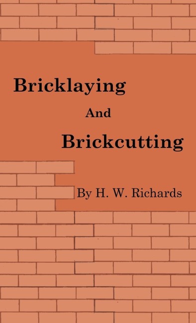 Bricklaying and Brickcutting