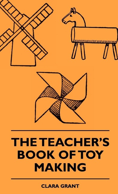 The Teachers Book Of Toy Making