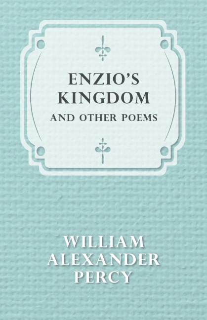 Enzios Kingdom and Other Poems