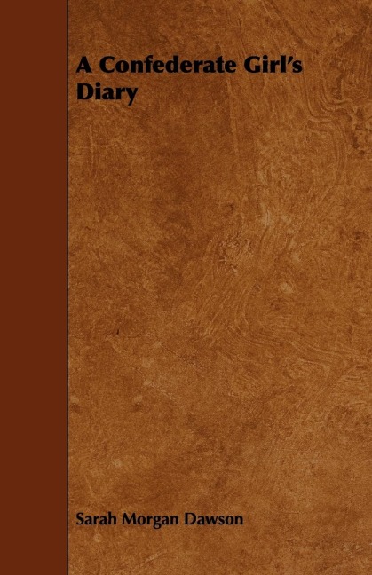 A Confederate Girls Diary