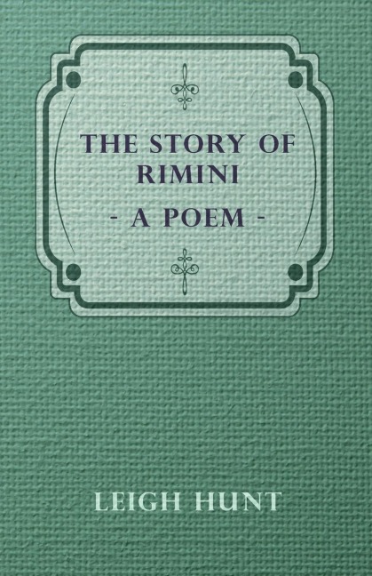 The Story of Rimini - A Poem