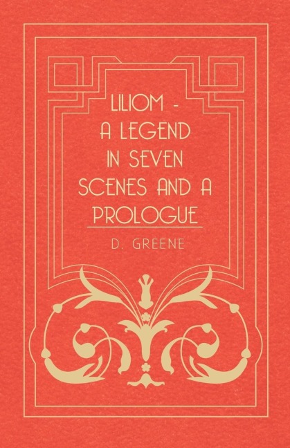Liliom - A Legend In Seven Scenes And A Prologue