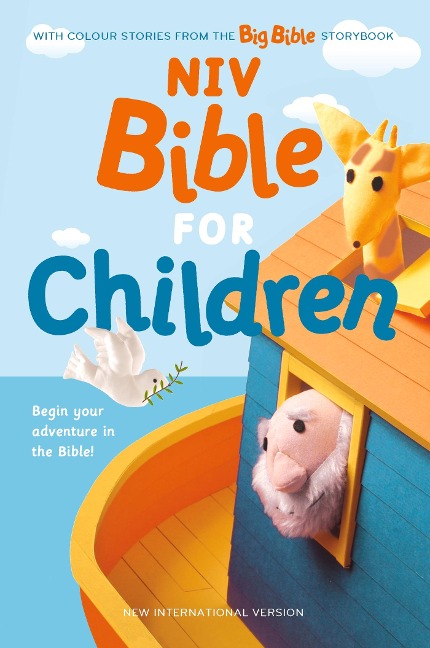 NIV Bible for Children: (NIV Childrens Bible) With Colour Stories from the Big Bible Storybook