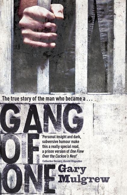 Gang of One: One Mans Incredible Battle to Find his Missing Daughter: One Mans Incredible Battle to Find his Missing Daughter