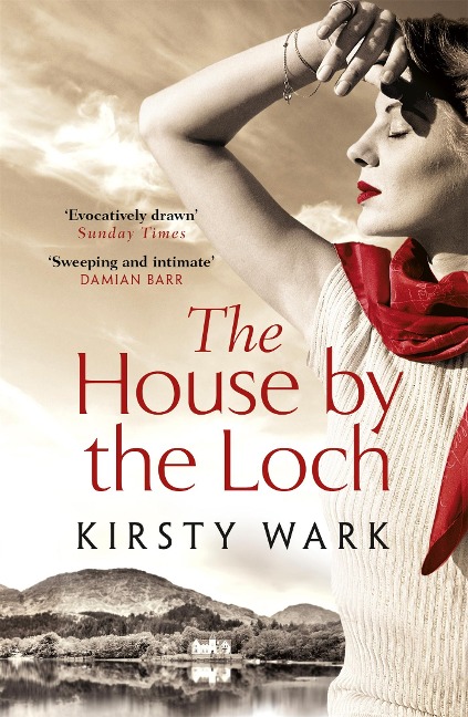 The House by the Loch: a deeply satisfying work of pure imagination - Damian Barr