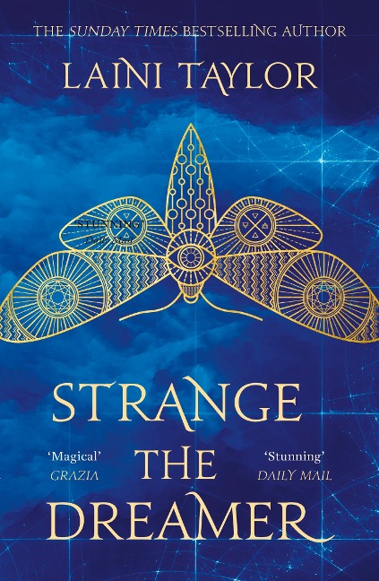 Strange the Dreamer: he magical, masterfully-imaginative fantasy sensation from a Sunday Times bestselling author