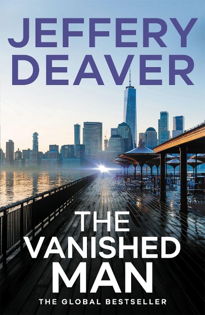 The Vanished Man: The  heart-stopping and completely gripping crime thriller from the global bestseller