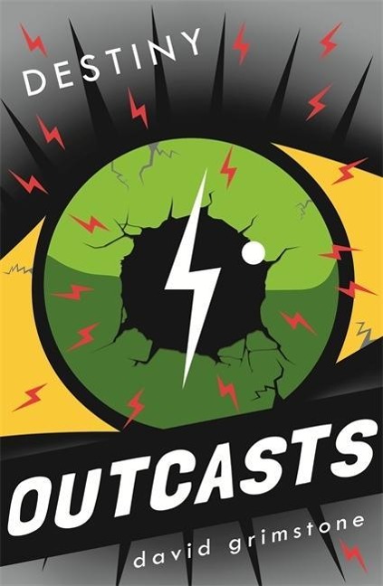 Outcasts: Destiny: Book 3