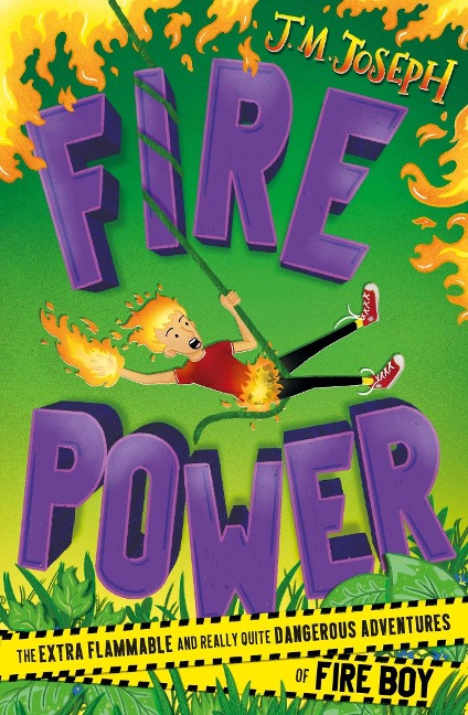 Fire Boy: Fire Power: Book  3