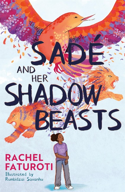 Sade and Her Shadow Beasts: Beautiful debut narrative about grief, hope and resilience