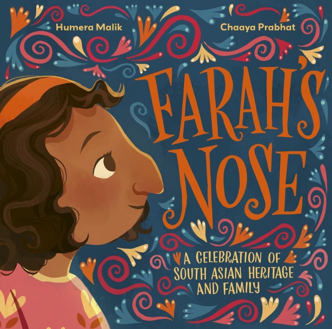 Farahs Nose: A celebration of South Asian heritage and family
