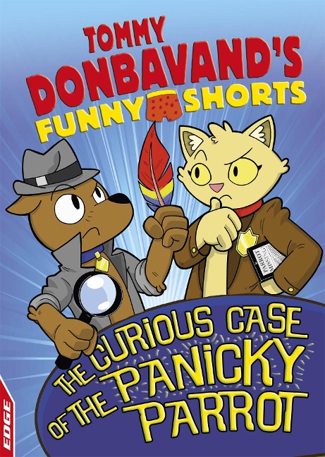 EDGE: Tommy Donbavands Funny Shorts: The Curious Case of the Panicky Parrot