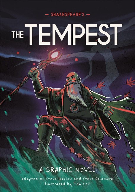 Classics in Graphics: Shakespeares The Tempest: A Graphic Novel