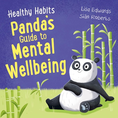 Healthy Habits: Pandas Guide to Mental Wellbeing
