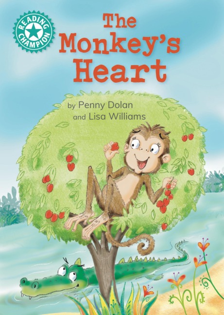Reading Champion: The Monkeys Heart: Independent reading Turquoise 7