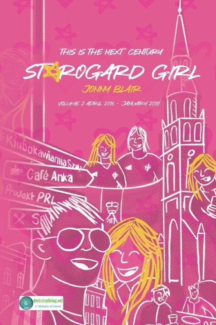 Starogard Girl: This Is The Next Century Volume 2