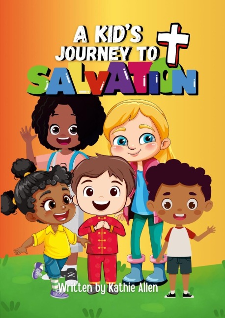 A Kids Journey to Salvation
