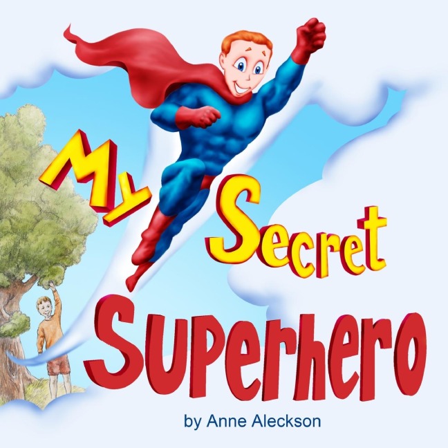 My Secret Superhero