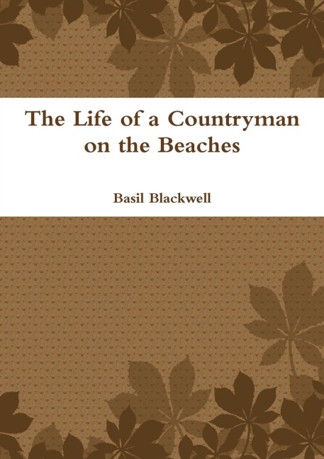 The Life of a Countryman on the Beaches