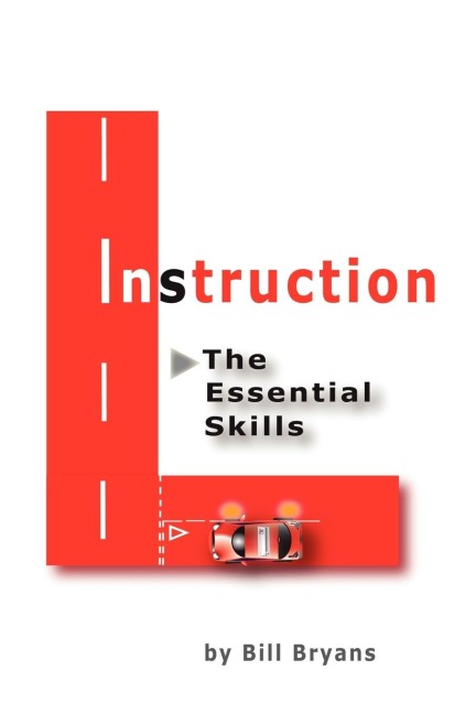 Instruction, The Essential Skills Second Edition