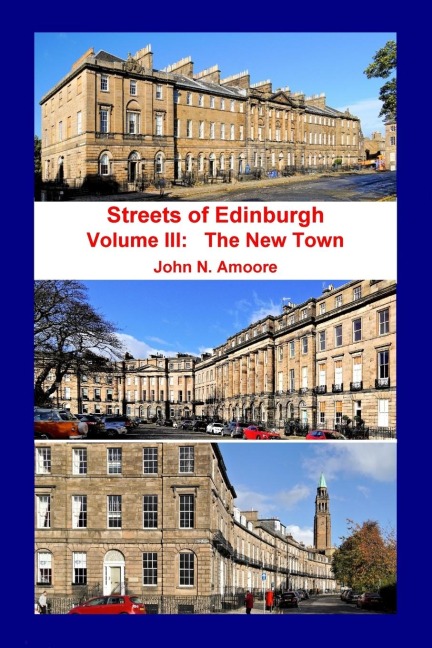 Streets of Edinburgh: The New Town