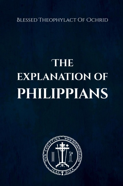 The Explanation of Philippians