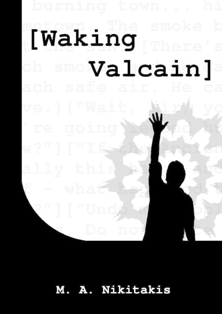 Waking Valcain
